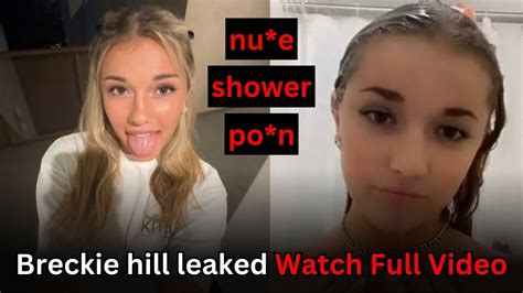 breckie hill nudes shower|Breckie Hill Shower Show Nipples OnlyFans Set Leaked